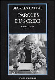 Cover of: Paroles du scribe/carnets 1997