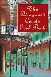 The Picayune's Creole Cook Book by The Picayune