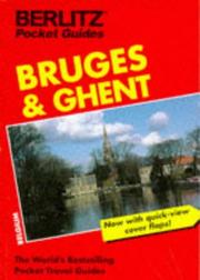 Bruges and Ghent by Jack Messenger, Brigitte Lee, Pete Bennett, Berlitz Editorial Staff