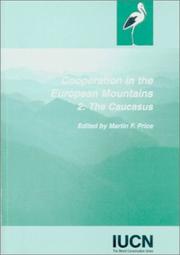Cover of: Cooperation in the European Mountains: Vol. 2: The Caucasus (Environmental Research Series 13)