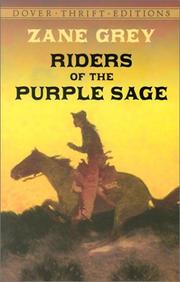 Cover of: The riders of the purple sage by Zane Grey