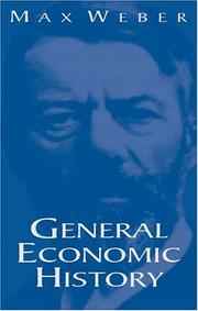 Cover of: General Economic History by Max Weber