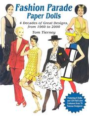 Cover of: Fashion Parade Paper Dolls: 4 Decades of Great Designs, from 1960 to 2000