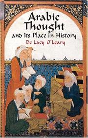Arabic thought and its place in history by De Lacy O'Leary
