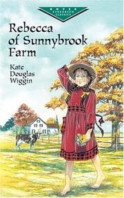 Cover of: Rebecca of Sunnybrook Farm by Kate Douglas Smith Wiggin