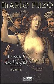Cover of: Le Sang des Borgia by Mario Puzo, Jean-Paul Mourdon
