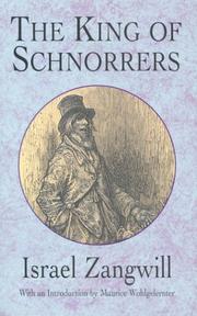 The King of the Schnorrers by Israel Zangwill