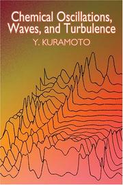 Cover of: Chemical oscillations, waves, and turbulence