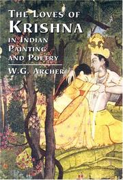 Cover of: The Loves of Krishna in Indian Painting and Poetry by W. G. Archer