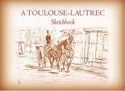 A Toulouse-Lautrec sketchbook