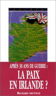 Cover of: Le sentier de la paix: L'accord de paix anglo-irlandais de 1998 (Essais)
