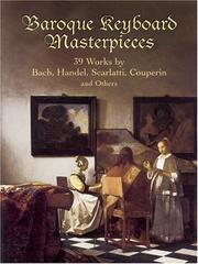 Cover of: Baroque Keyboard Masterpieces: 39 Works by Bach, Handel, Scarlatti, Couperin and Others