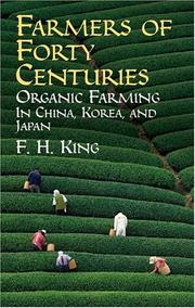 Farmers of forty centuries by F. H. King