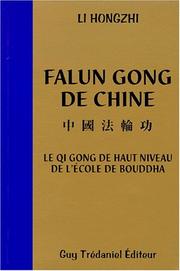Cover of: Falun Gong de Chine : Le qi gong de haut niveau de l'école de Bouddha