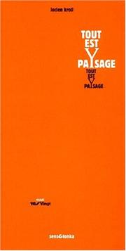 Cover of: Tout est paysage