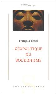 Cover of: Géopolitique du Bouddhisme