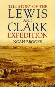 The story of the Lewis and Clark expedition