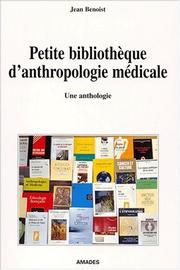 Cover of: Petite bibliotheque d'anthropologie medicale