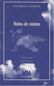 Notes de cuisine by Rodrigo Garcia