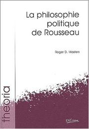 Cover of: La philosophie politique de rousseau by Roger d. Masters