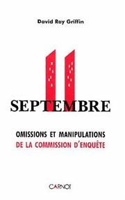 Cover of: 11 septembre: Omissions et manipulations de la Commission d'enquête