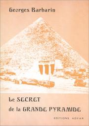 Le secret de la grande pyramide by Georges Barbarin