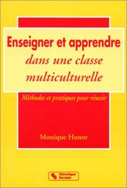 Cover of: Enseigner et apprendre dans une classe multiculturelle
