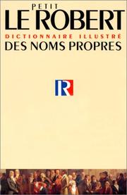 Cover of: Le Petit Robert Des Noms Propres/L'Atlas Geopolitique & Culturel