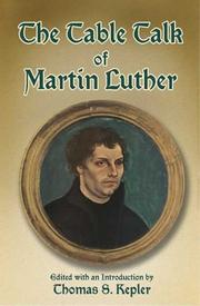 Tischreden by Martin Luther