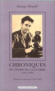 Cover of: Chroniques du temps de la guerre, 1941-1943