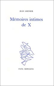 Cover of: Mémoires intimes de X