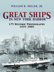 Cover of: Great Ships in New York Harbor: 175 Historic Photographs, 1935-2005