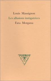 Cover of: Les Allusions instigatrices by Louis Massignon