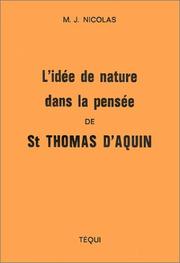 Cover of: L'Idée de nature dans la pensée de Saint Thomas d'Aquin