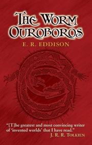 The worm Ouroboros by Eric Rücker Eddison