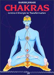 Cover of: Chakras : Centres d'énergie de transformation