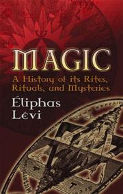 Magic : a history of its rites, rituals and mysteries