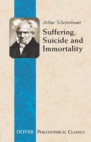 Suffering, suicide, and immortality : eight essays from the Parerga