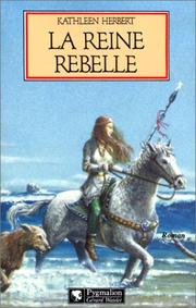 Cover of: La reine rebelle