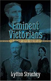 Eminent Victorians by Giles Lytton Strachey