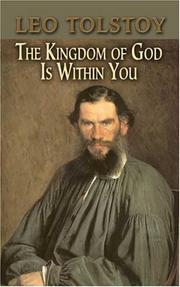 The Kingdom of God Is Within You by Lev Nikolaevič Tolstoy