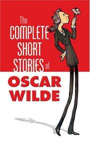 The complete short stories of Oscar Wilde