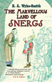 Cover of: The Marvellous Land of Snergs by E. A. Wyke-Smith