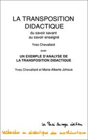 Cover of: Transposition didactique  by Yves Chevallard, Marie-Alberte Johsua