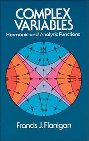 Cover of: Complex variables: harmonic and analytic functions