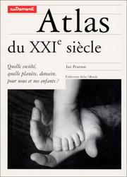 Cover of: Atlas du XXIe siècle