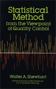 Cover of: Statistical method from the viewpoint of quality control by Walter A. Shewhart
