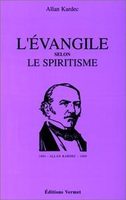 Cover of: L'évangile selon le spiritisme