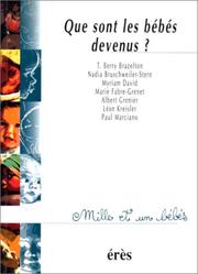 Cover of: Que sont les bébés devenus?