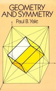 Geometry and symmetry by Paul B. Yale